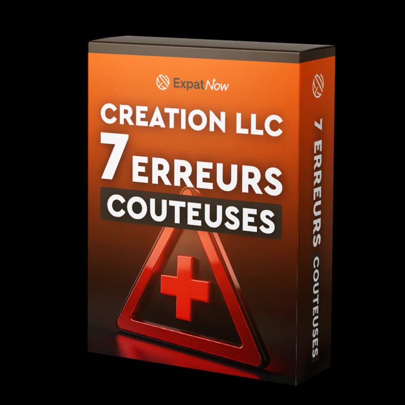 Création LLC : 7 Erreurs Coûteuses